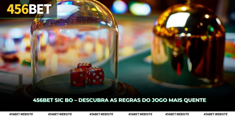 456Bet Sic Bo