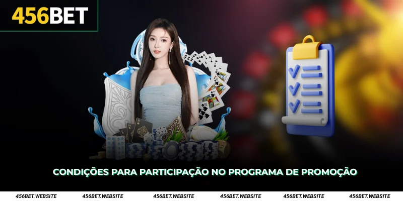 Condições para Participação no Programa de Promoção