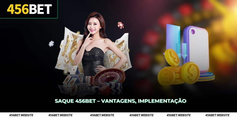 Saque 456Bet