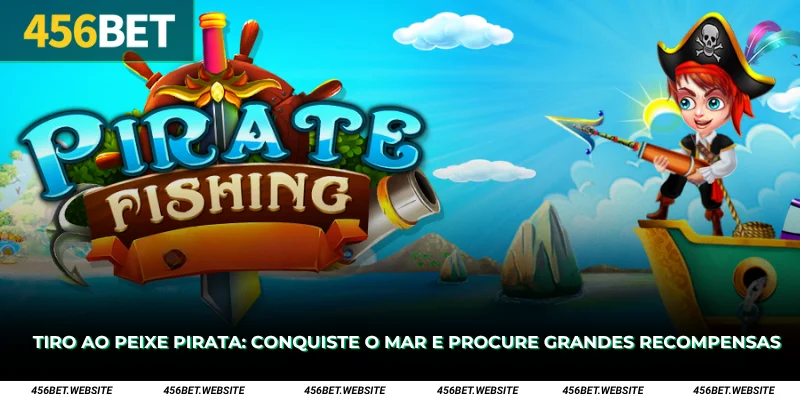 Tiro ao Peixe Pirata
